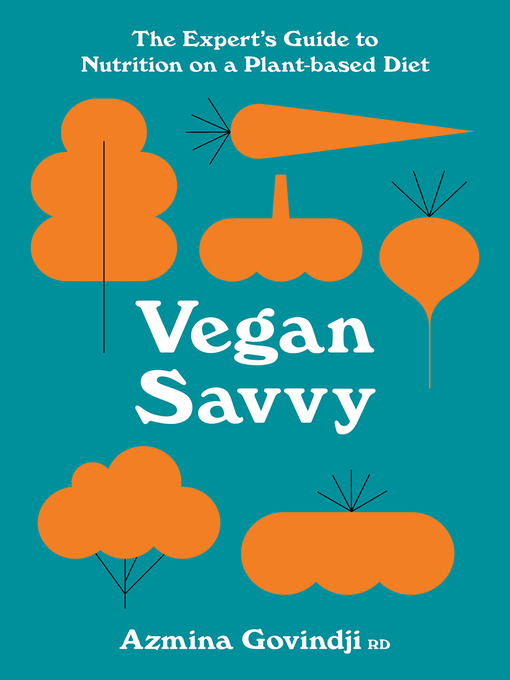 Title details for Vegan Savvy by Azmina Govindji - Available